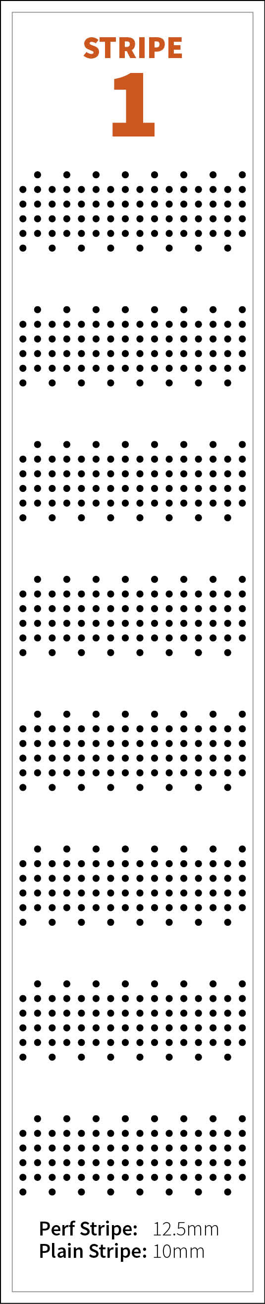 Pint Stripe Perforation Pattern 1